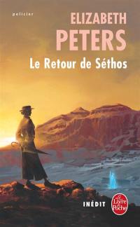 Le retour de Séthos