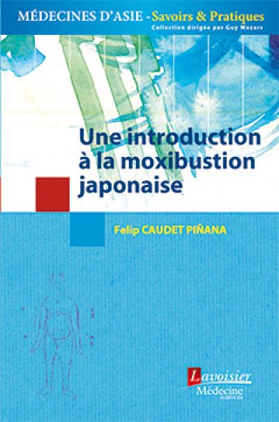 Une introduction à la moxibustion japonaise