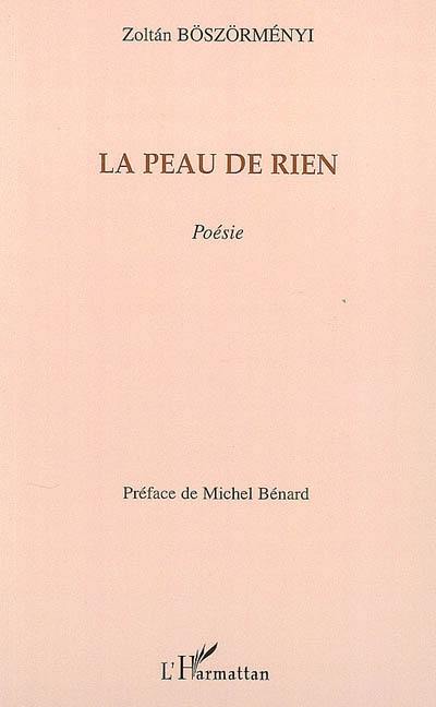 La peau de rien : anthologie