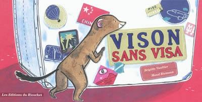 Vison sans visa