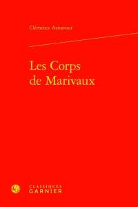 Les corps de Marivaux