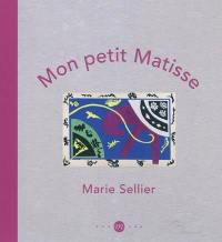 Mon petit Matisse