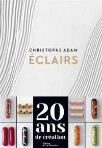 Eclairs : 20 ans de création