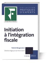 Initiation à l'intégration fiscale