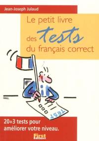 Le petit livre des tests du français correct