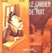 Le gardien de la nuit