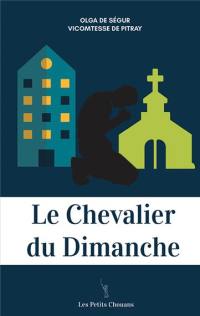 Le chevalier du dimanche