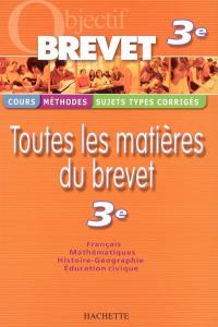 Toutes les matières du brevet 3e : français, mathématiques, histoire-géographie, éducation civique