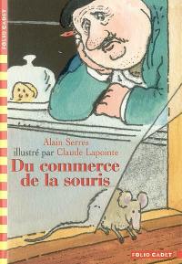 Du commerce de la souris