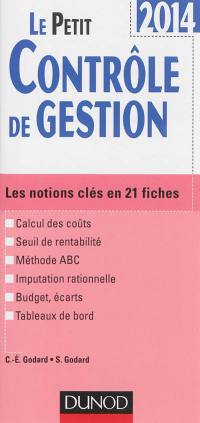 Le petit contrôle de gestion : les notions clés en 21 fiches