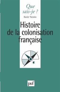 Histoire de la colonisation française