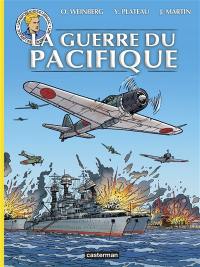 Les reportages de Lefranc. La guerre du Pacifique