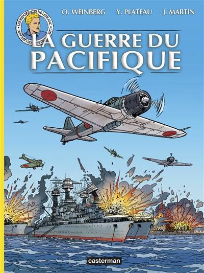 Les reportages de Lefranc. La guerre du Pacifique