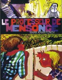 Le professeur de mensonge