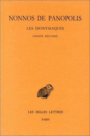 Les Dionysiaques. Vol. 9. Chants XXV-XXIX