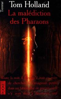 La malédiction des pharaons