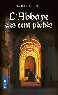 La saga du codex Millenarius. L'abbaye des cent péchés