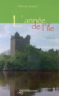 L'année de l'île. Vol. 2