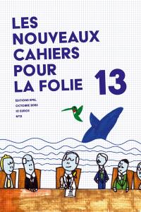 Nouveaux cahiers pour la folie, n° 13