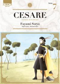 Cesare : il creatore che ha distrutto. Vol. 7