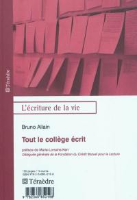 Tout le collège écrit