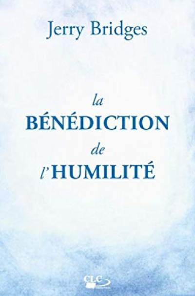 La bénédiction de l'humilité