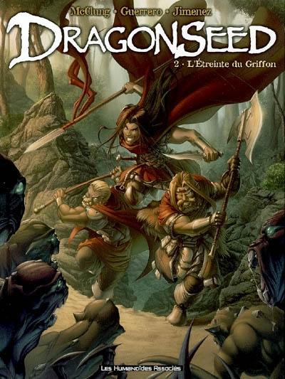 Dragonseed. Vol. 2. L'étreinte du griffon