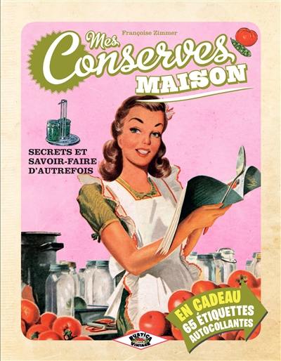 Mes conserves maison