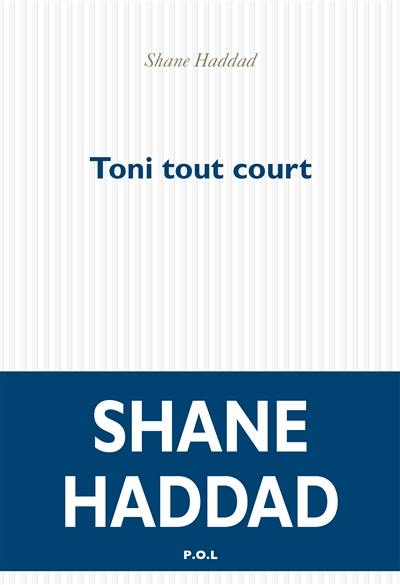 Toni tout court