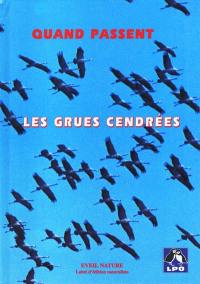 Quand passent les grues cendrées