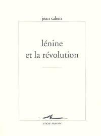 Lénine et la Révolution