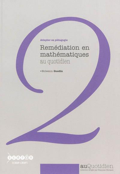 Remédiation en mathématiques au quotidien