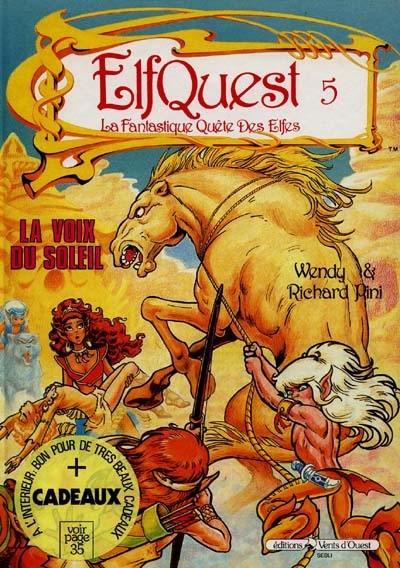 Elfquest : la fantastique quête des elfes. Vol. 5. La voix du soleil