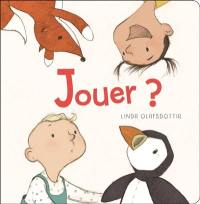 Jouer ?