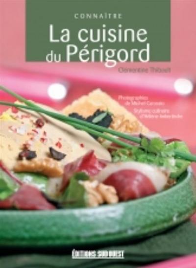 Connaître la cuisine du Périgord