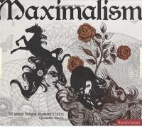 Maximalism (Paperback)