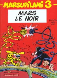 Marsupilami. Vol. 3. Mars le noir