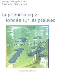 La pneumologie fondée sur les preuves