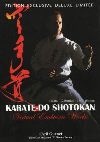 Karaté do shotokan : virtual embusen works : 6 kata, 12 bunkai, 1.000 photos