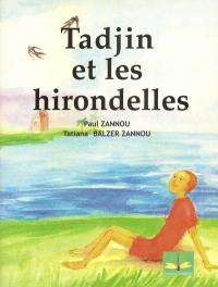 Tadjin et les hirondelles