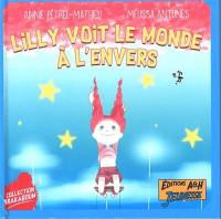 Lilly voit le monde à l'envers