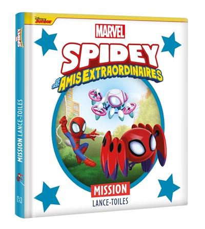 Spidey et ses amis extraordinaires. Mission lance-toiles