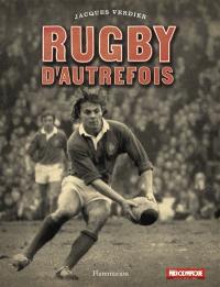 Rugby d'autrefois