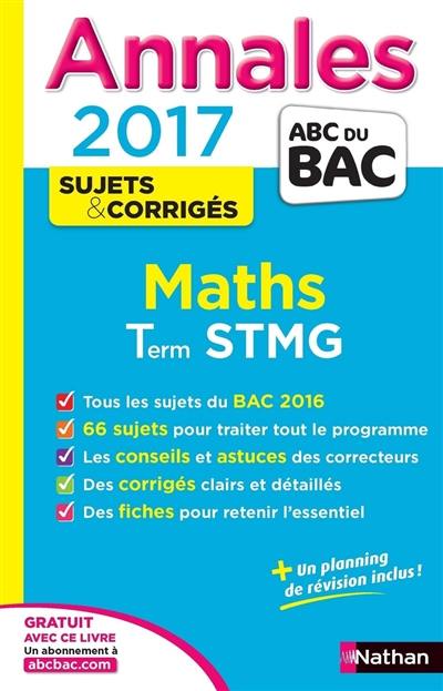 Maths, terminale STMG : annales 2017