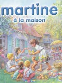 Martine. Vol. 6. Martine à la maison