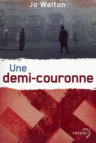 Subtil changement. Vol. 3. Une demi-couronne