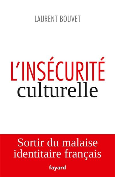 L'insécurité culturelle