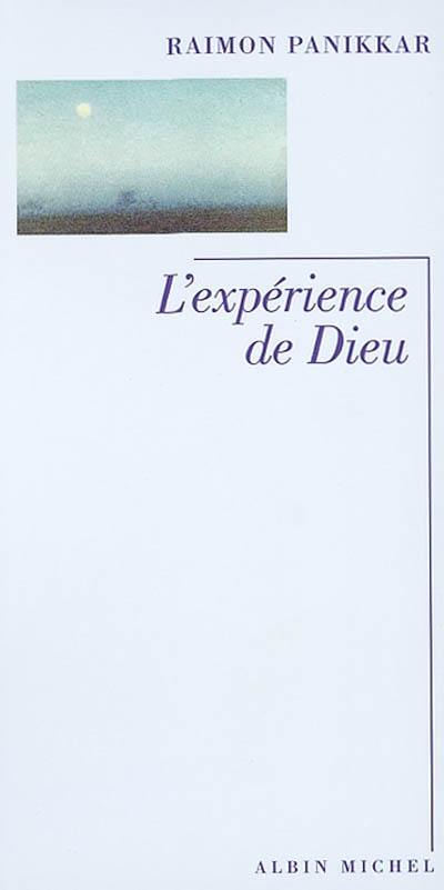 L'expérience de Dieu : icônes du mystère