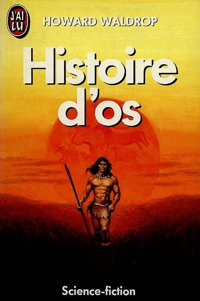 Histoire d'os