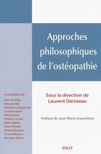 Approches philosophiques de l'ostéopathie